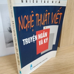 Nghệ thuật viết truyện ngắn và ký