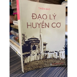 Đạo lý huyền cơ - Thiện Bảo