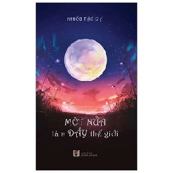 Một Nửa Làm Đầy Thế Giới - Nhiều Tác Giả