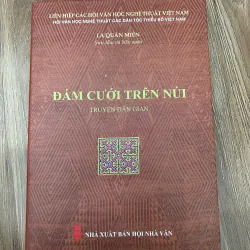 Đám cưới trên núi (Truyện dân gian) – La Quán Miên sưu tầm và biên soạn