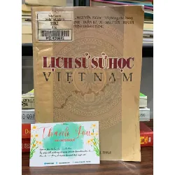 Lịch sử sử học Việt Nam – Nhiều tác giả 591469
