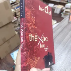 Sách: Thể xác lưu lạc (B1) Tác giả: Tiến Đạt 696653