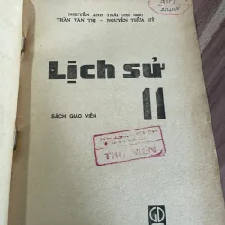 Sách giáo khoa lịch sử 11 - NGUYỄN ANH THÁI - TRẦN VĂN TRỊ - NGUYỄN THỪA HÝ, 1991 748553
