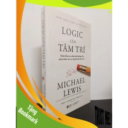 (TẶNG BOOKMARK) Logic Của Tâm Trí - Michael Lewis Mới 100% RBK.ASB0703