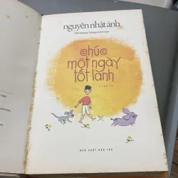 Nguyễn Nhật Ánh - Chúc một ngày tốt lành (Bản đặc biệt) 784547