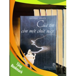 (TẶNG BOOKMARK) Của tin còn một chút này - Trương Phiên VĂN HỌC RBK0810