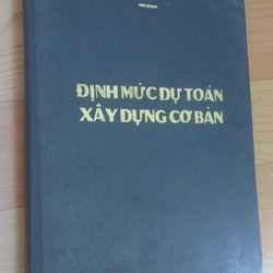 ĐỊNH MỨC DỰ TOÁN TRONG XÂY DỰNG 