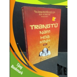 (TẶNG BOOKMARK) Trang tử nam hoa kinh tập 1 - Nguyễn Duy Cần 2014 mới 70% ố vàng RBK1604 danh nhân