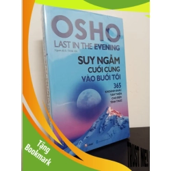 (TẶNG BOOKMARK) Osho - Suy Ngẫm Cuối Cùng Vào Buổi Tối (Tái Bản 2022) New 100% RBK.ASB0609