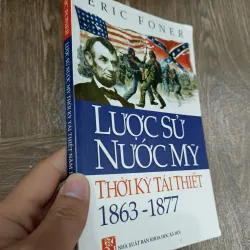 Lược sử nước Mỹ thời kỳ tái thiết 1863 - 1877 971786