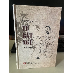 Tử Bất Ngữ- Viên Mai- Cao Tự Thanh Dịch- NXB Văn Hoá Văn Nghệ- Sách lưu kho còn seal, có ố nhẹ cạnh theo thời gian STB1178
