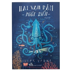 Hai Vạn Dặm Dưới Đáy Biển (Đinh Tị) - Jules Verne
