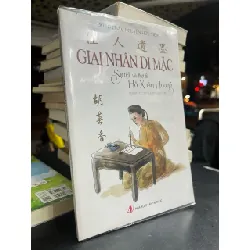 Giai nhân di mặc: sự tích và thơ từ Hồ Xuân Hương - Đông Châu Nguyễn Hữu Tiến 674101