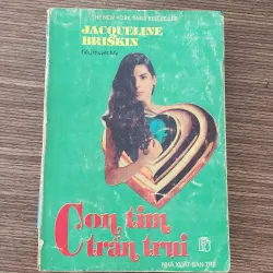 Tiểu thuyết Mỹ CON TIM TRẦN TRỤI