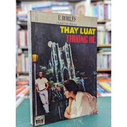 Thay luật thượng đế - E.Roblès