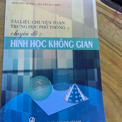 TÀI LIỆU CHUYÊN TOÁN THPT CHUYÊN ĐỀ HÌNH HỌC KHÔNG GIAN
