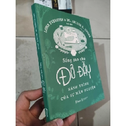 Sống sao cho đủ đầy hành trình của sự mãn nguyệnHCM01/03