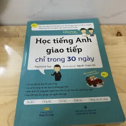 Học tiếng Anh giao tiếp chỉ trong 30 ngày