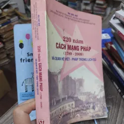 Sách: 220 năm cách mạng Pháp (1789 - 2009) và MQH Việt Pháp trong lịch sử (A2) 674686