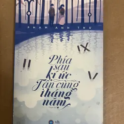 Phía sau kí ức tận cùng tháng năm