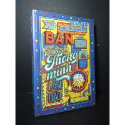 [Phiên Chợ Sách Cũ] Bạn Không Thông Minh Lắm Đâu 2017 - David McRaney 0906