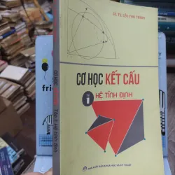 Sách: Cơ học kết cấu - Hệ tĩnh định - TG: Lều Thọ Trình (KT) 738350