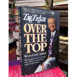 Over The Top: Revised and Updated - Zig Ziglar
