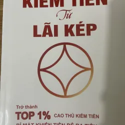 kiếm tiền từ lãi xuất kép
