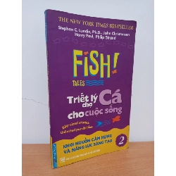 [Phiên Chợ Sách Cũ] Fish! Triết Lý Chợ Cá Cho Cuộc Sống 2 (2005) - Stephen C. Lundin, Ph.D., John Christensen, Harry Paul, Philip Strand S0209