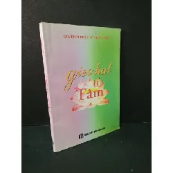 [Sách Cũ SCGR] Gieo hạt từ tâm mới 80% bẩn nhẹ 2015 Gia đình Phật tử Viên Chiếu HCM1604 TÂM LINH - TÔN GIÁO - THIỀN