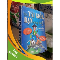 (TẶNG BOOKMARK) Tôi tài giỏi, bạn cũng thế! - Adam Khoo KỸ NĂNG RBK0910