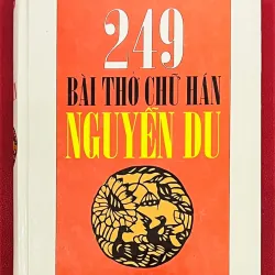 249 Bài Thơ Chữ Hán Nguyễn Du