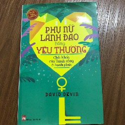 Sách Phụ nữ lãnh đạo bằng yêu thương 974