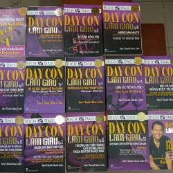 TRỌN BỘ 13 TẬP DẠY CON LÀM GIÀU - ROBERT T. KIYOSAKI & SHARON L. LECHTER