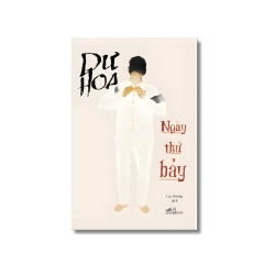 Ngày thứ bảy - Dư Hoa