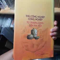 Thủ công nghiệp công nghiệp từ thăng long đến hà nội 707124