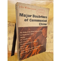 MAJOR DOCTRINE OF COMMUNIST CHINA - JOHN WILSON LEWIS