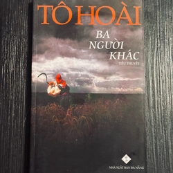 Ba người khác - Tô Hoài 489524