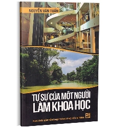 Tâm sự của một người làm khoa học mới 100% Nguyễn Văn Tuấn 2013 HCM.PO