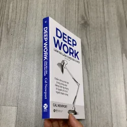 Deep work làm ra làm, chơi ra chơi. 2b4 757062