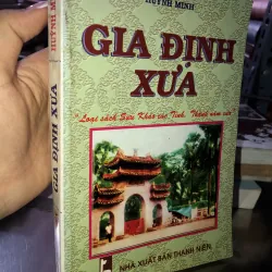 Gia Định xưa - Huỳnh Minh 