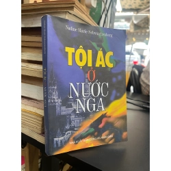 Tội Ác Ở Nước Nga - Nadine Marie Schwartzenberg