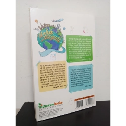 Từ Nhà Ra Thế Giới - Những Bước Chân Đầu Tiên Của Một Công Dân Toàn Cầu - Nhiều Tác Giả Mới 100% HCM.ASB0103 913188