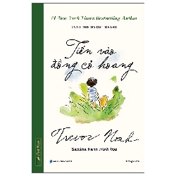Into The Uncut Grass - Tiến Vào Đồng Cỏ Hoang (2025) (Bìa Cứng) - Trevor Noah, Sabina Hahn