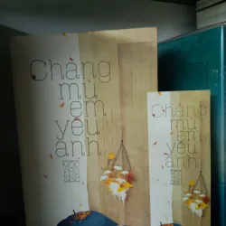 Chàng mù em yêu anh - Mộc Phù Sinh