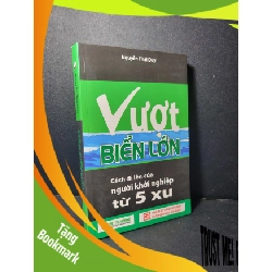 (TẶNG BOOKMARK) Vượt biển lớn mới 90% bẩn bìa, ố 2017 Nguyễn Thái Duy RBK2205 KỸ NĂNG