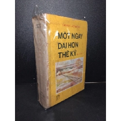 Một ngày dài hơn thế kỷ mới 60% bẩn bìa, ố vàng, có vệt nước, tróc gáy 1986 Chingiz Ajtmatov HCM2603 VĂN HỌC Rebooks.vn