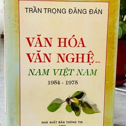 VĂN HOÁ VĂN NGHỆ NAM VIỆT NAM 1954-1975