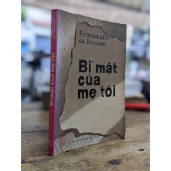 Bí mật của mẹ tôi - Emmanuelle de Boysson