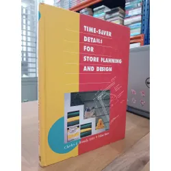 Time-saver details for store planning and design - Charles E. Broudy, FAIA, Vilma Barr